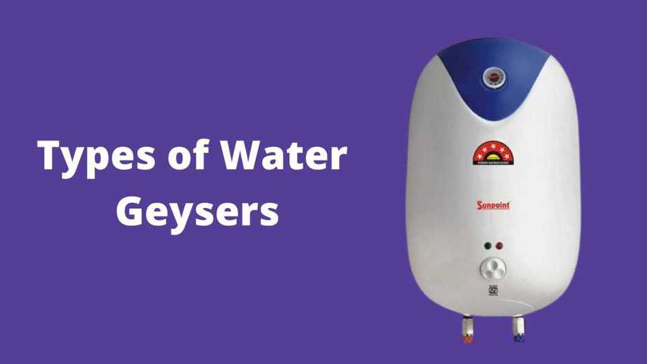 Image explaining the types of water heaters