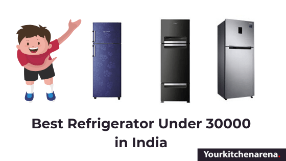 Featured Image of the 9 best refrigerator under 30000 in India 2021